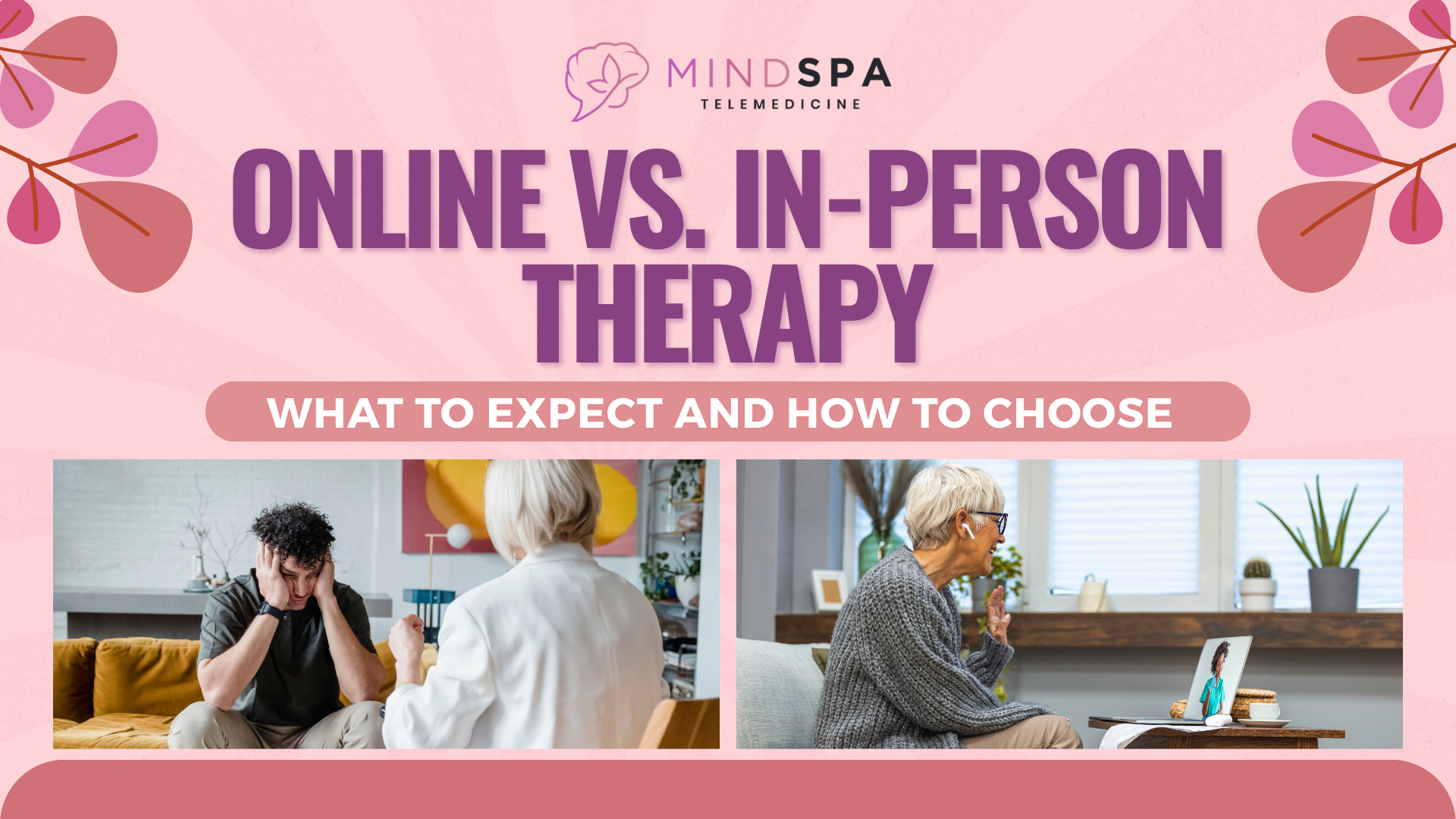 Online vs. In-Person Therapy What to Expect and How to Choose