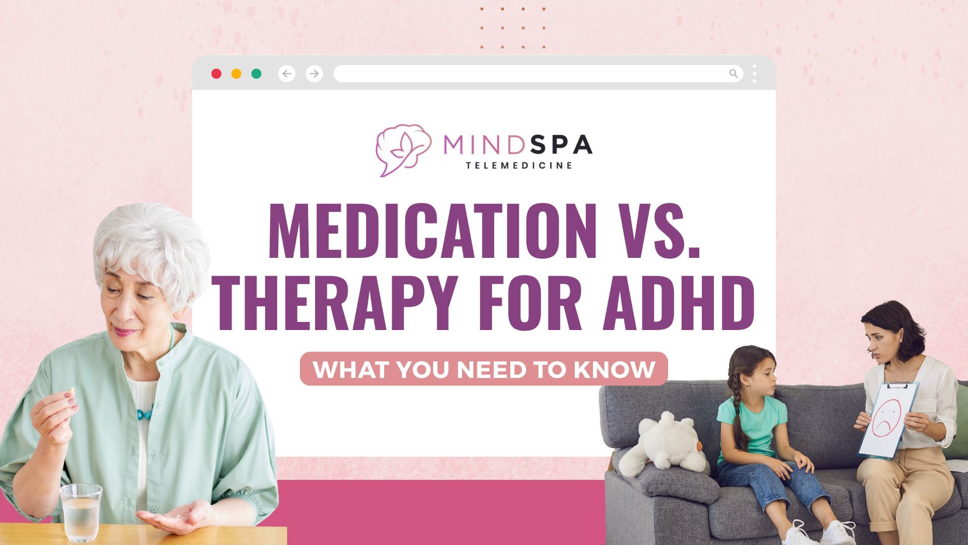 Medication vs Therapy for ADHD What You Need to Know