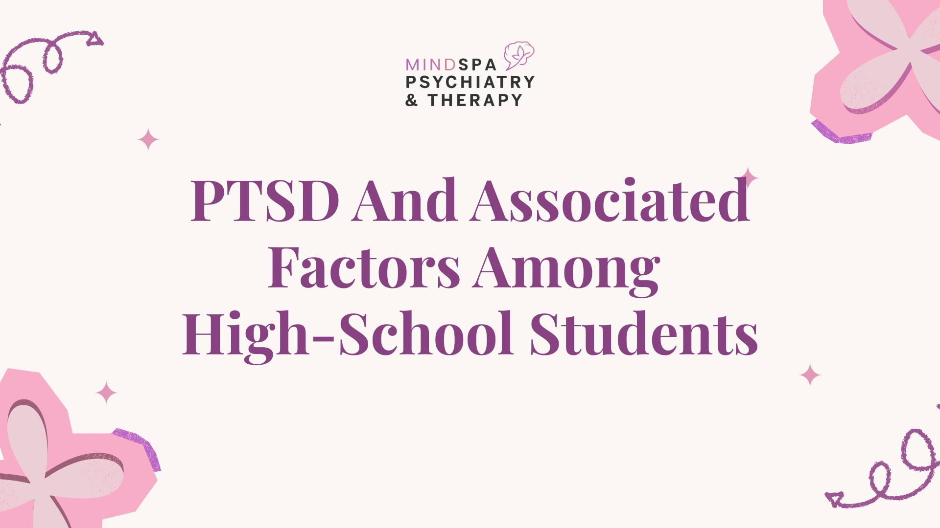 PTSD And Associated Factors Among High-School Students