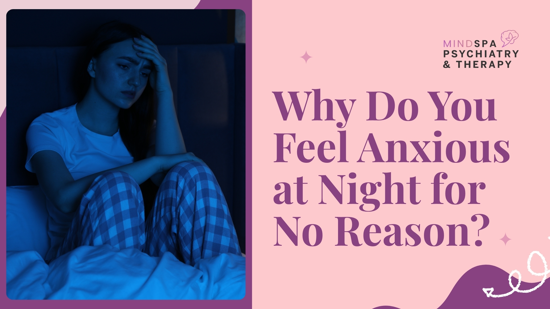 Why Do You Feel Anxious at Night