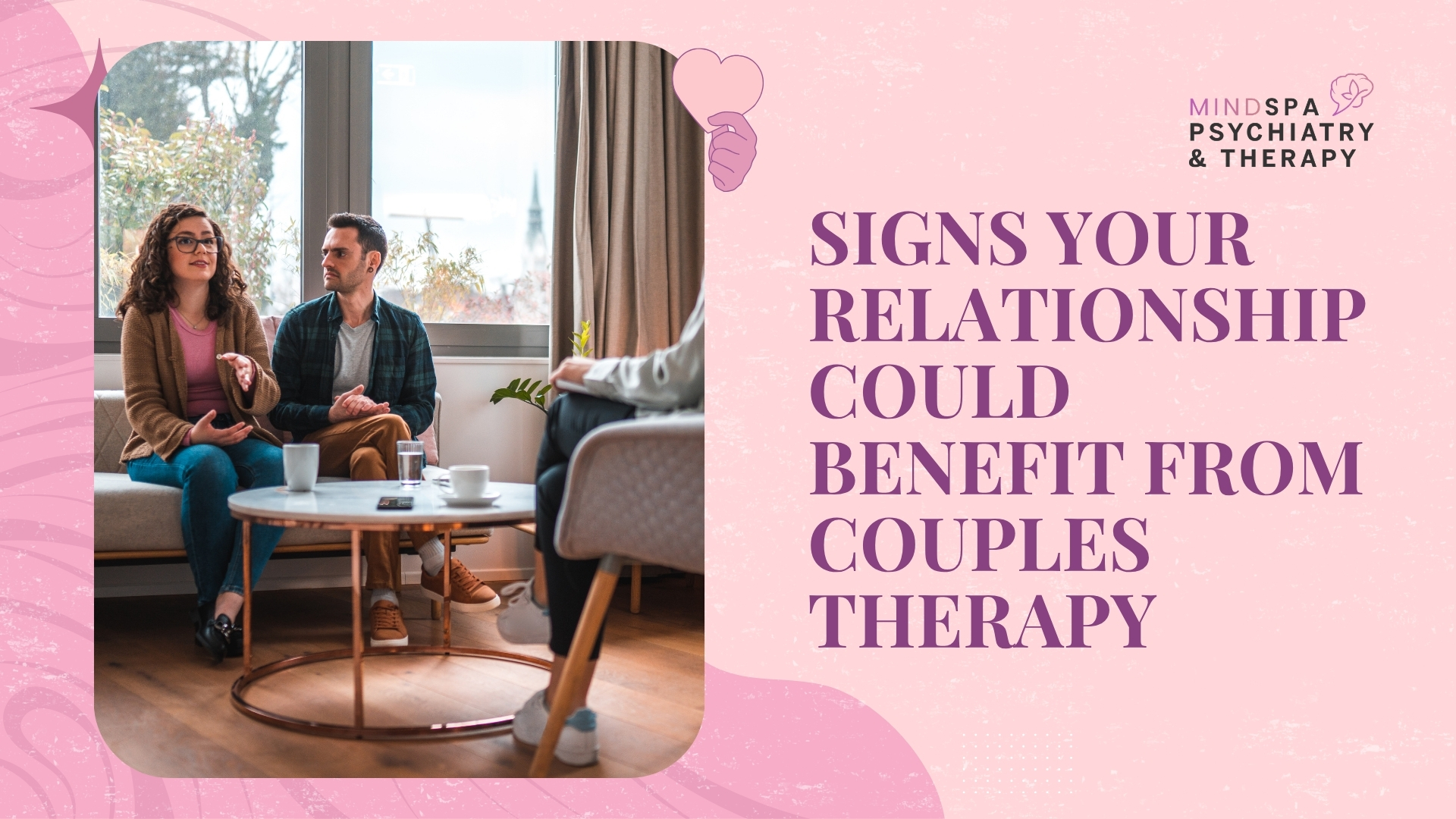 Signs Your Relationship Could Benefit from Couples Therapy